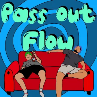 Pass Out Flow by KriZu MC