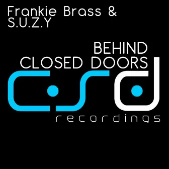 Behind Closed Doors by S.U.Z.Y