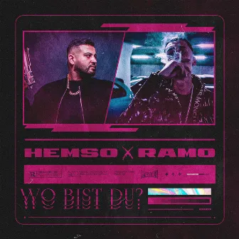 Wo bist du (feat. Ramo) by Ramo