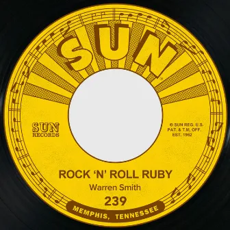 Rock 'n' Roll Ruby / I'd Rather Be Safe Than Sorry by Warren Smith