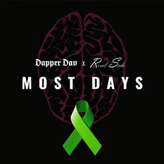 Most Days by Dapper Dav