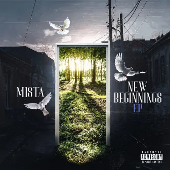 New Beginnings - EP by Mista