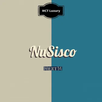 Next 14 by NuSisco