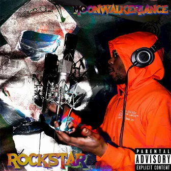 Rockstar by MoonWalker Lance