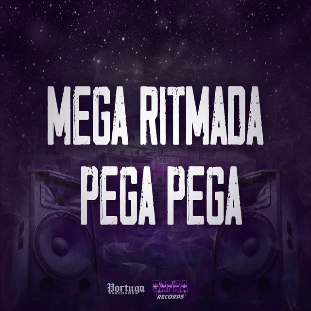 Mega Ritmada Pega Pega