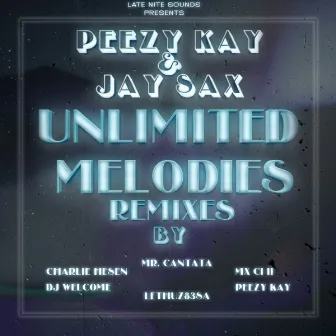 Unlimited Melodies by Jay Sax