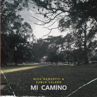 Mi Camino by Mich Manzotti