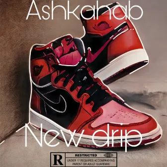 New Drip by Ashkahab