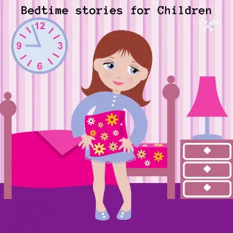 Bedtime stories for Children by Worthwhile