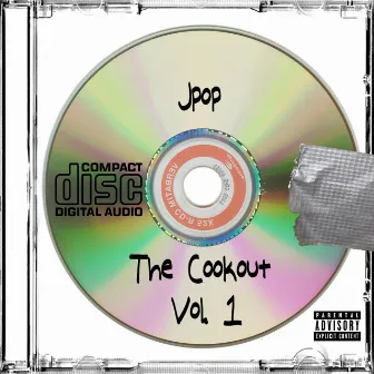 The Cookout, Vol. 1 by Jpop