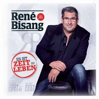 Es ist Zeit zu Leben by René Bisang