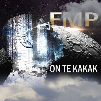 ON TE KAKAK by FMP