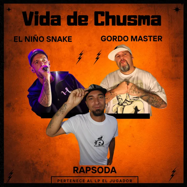 Vida De Chusma