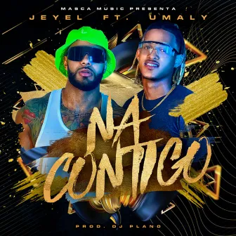 Na Contigo by Umaly