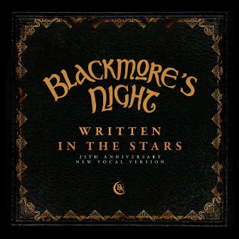 Written In The Stars (25th Anniversary New Vocal Version) by Blackmore's Night