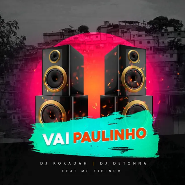 Vai Paulinho - Remastered (2020)