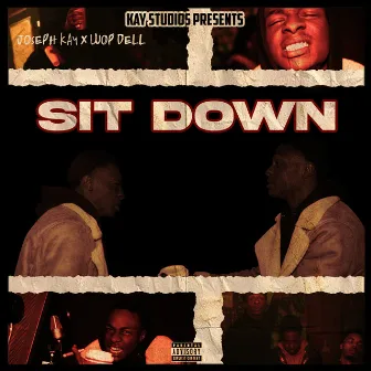 Sit Down by Wop Dell