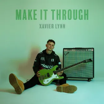 Make It Through by Xavier Lynn