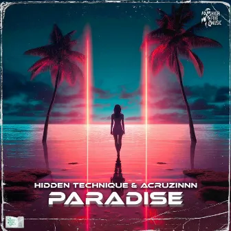 Paradise by Hidden Technique