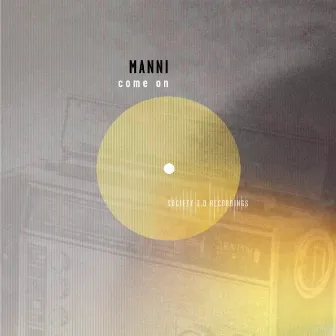 Come On by Manni