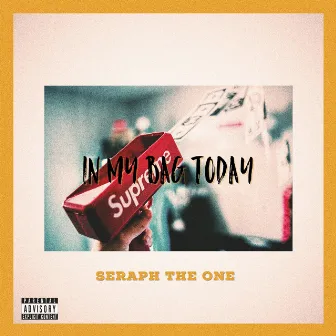 In My Bag Today by Seraph The One