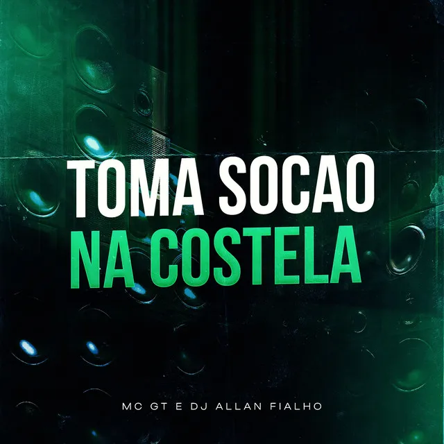 Toma Socao na Costela