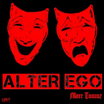 Alter Ego by Matt Townz