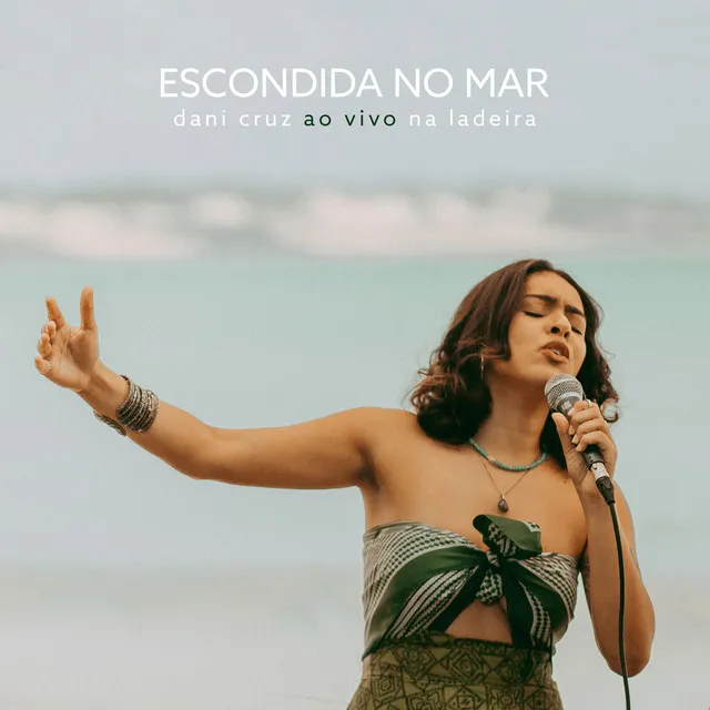 Escondida no Mar - Ao Vivo