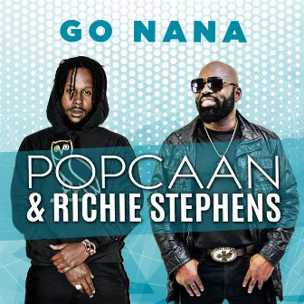 Go Nana by Richie Stephens