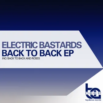 Back To Back EP by Electric Bastards