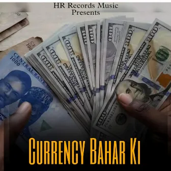 Currency Bhar Ki by Abhishek Saini