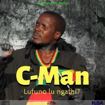 Lufuno lu Ngafhi by C-Man