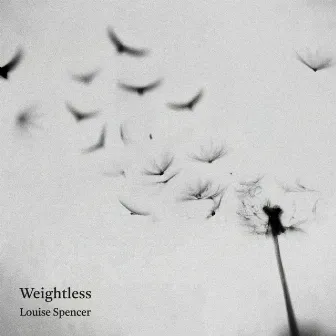 Weightless by Louise Spencer