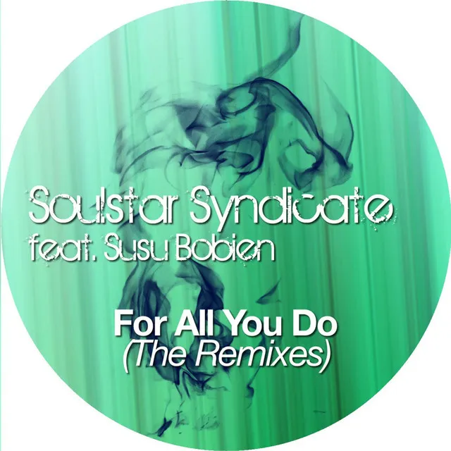 For All U Do - Jorge Martin S Remix