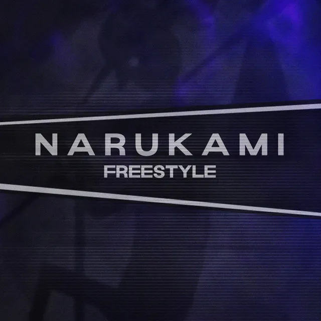 Narukami Freestyle