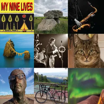 My Nine Lives by Ian Ritchie