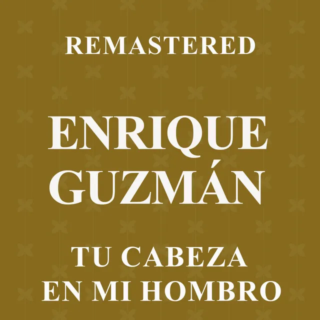 Tu cabeza en mi hombro - Remastered