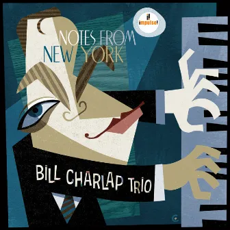 Notes From New York by Bill Charlap Trio