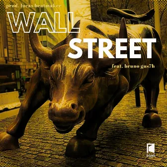 Wall Street by Sala Secreta