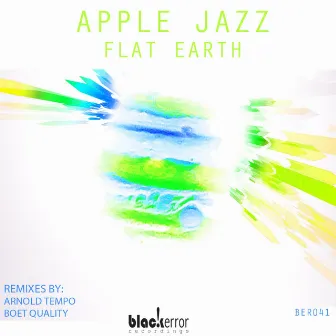 Flat Earth by Apple Jazz