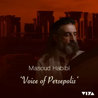 Voice of Persepolis by Masoud Habibi