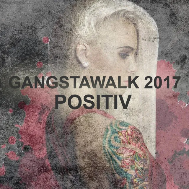 Gangstawalk 2017