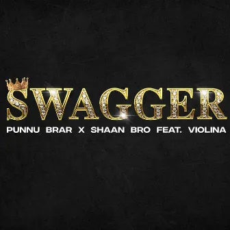 Swagger by Punnu Brar