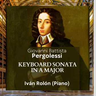 Keyboard Sonata in A Major by Iván Rolón