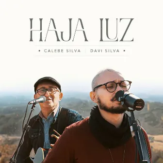 Haja Luz by Calebe Silva