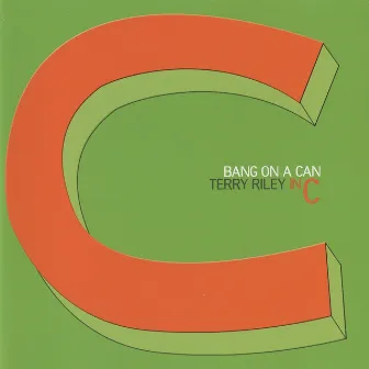 In C by Bang On A Can All-Stars