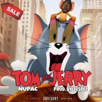 Tom & Jerry by Nupac