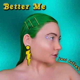 Better Me by Jaci Butler