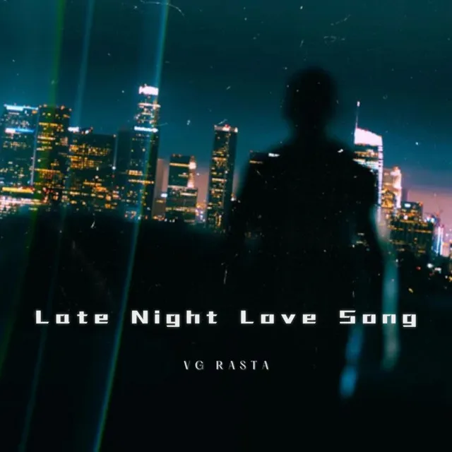 Late Night Love Song