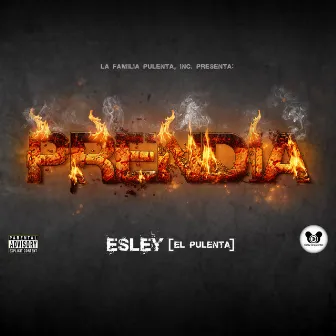 Prendía by Esley